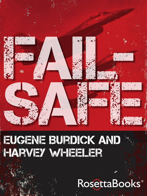 Title details for Fail-Safe by Eugene Burdick - Available